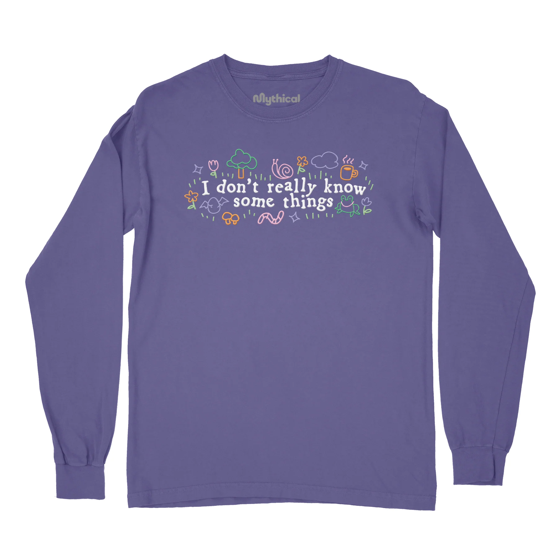 I Don't Really Know Some Things Long Sleeve Tee (Purple)